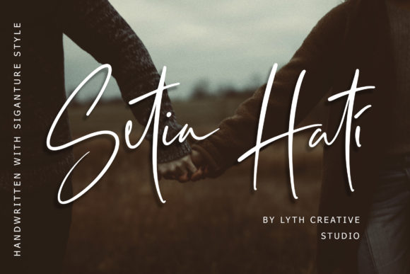 Setia Hati: Elevating Your Design Projects with an Exciting Handwritten Script