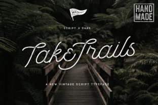 Take Trails: A Vintage Font for Timeless Design