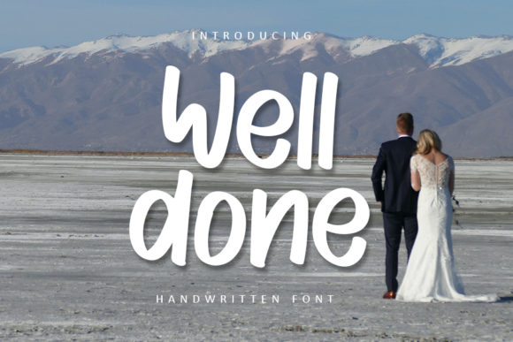 Well Done: The Art of Authentic Handwritten Expression in a Digital World